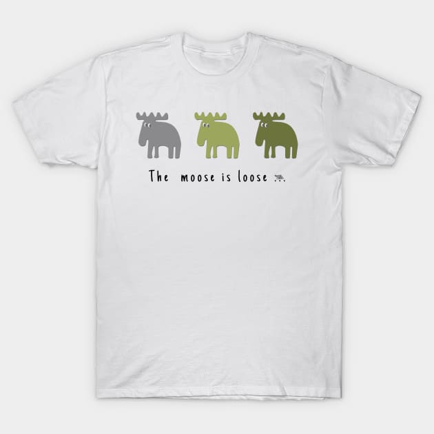 3 strong Mooses T-Shirt by Aurealis